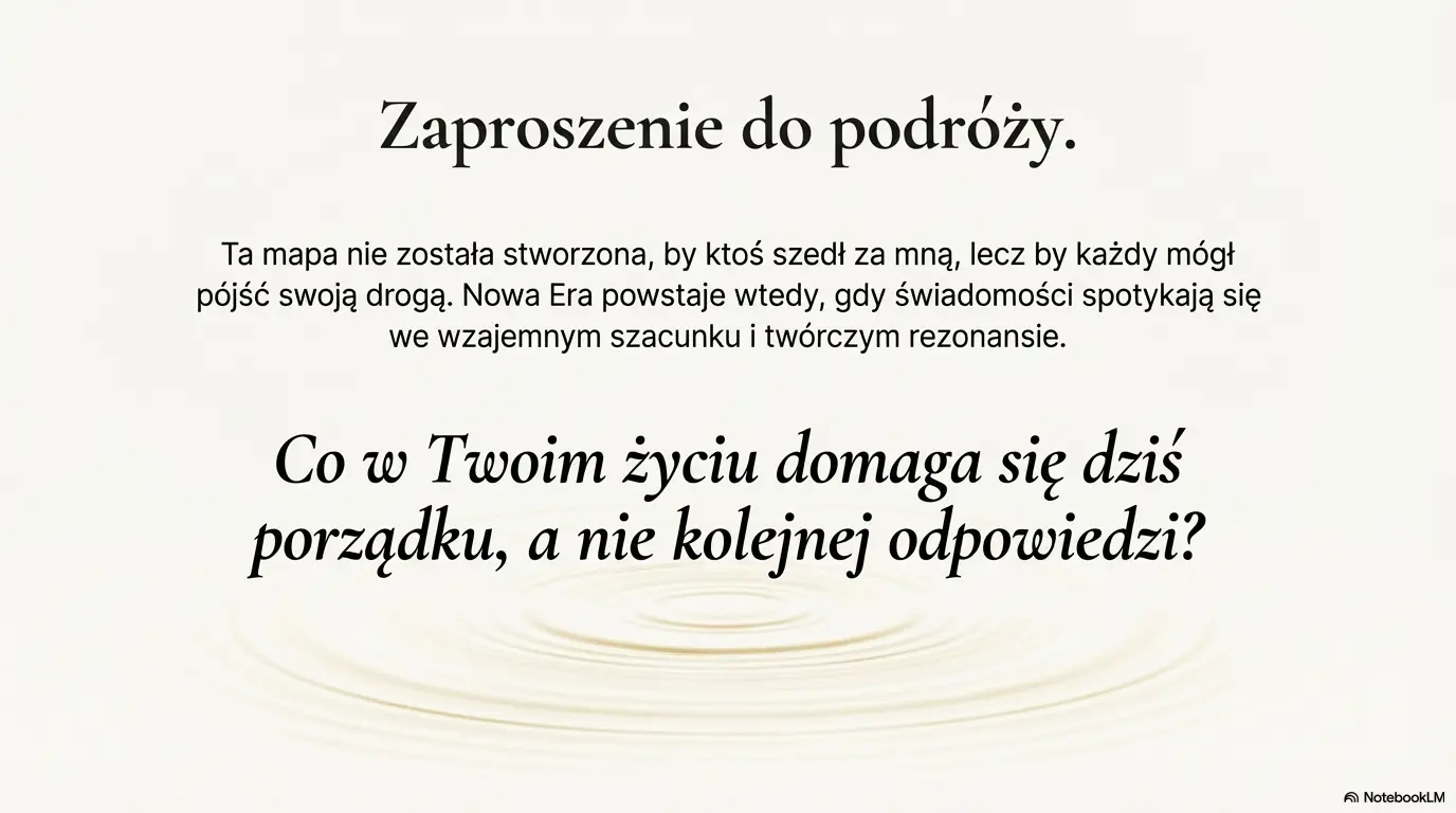 „Zanim Odejdę” – Co w Twoim życiu domaga się dziś porządku, a nie kolejnej odpowiedzi?